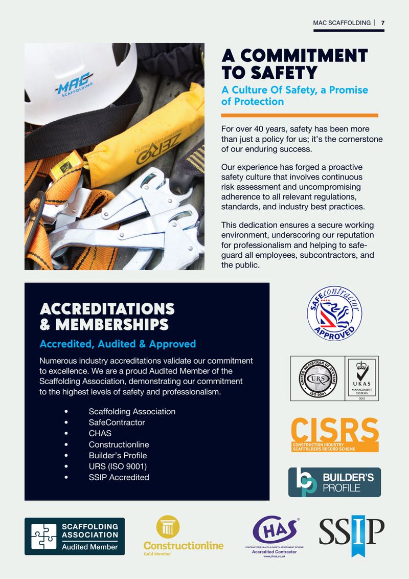 Page 7: “A Commitment to Safety — A Culture of Safety, A Promise of Protection”, above “Accreditations & Memberships” listing the Scaffolding Association, SafeContractor, CHAS, Constructionline, Builder’s Profile, ISO 9001 and SSIP, beside a photograph of a safety harness.